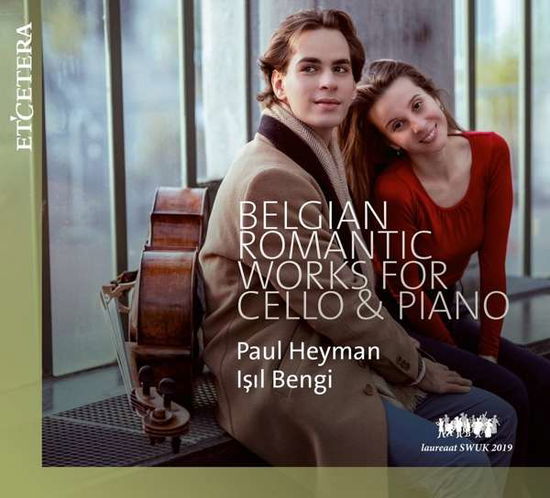 Cover for Paul Heyman / Isil Bengi · Belgian Romantic Works For Cello And Piano (CD) (2019)