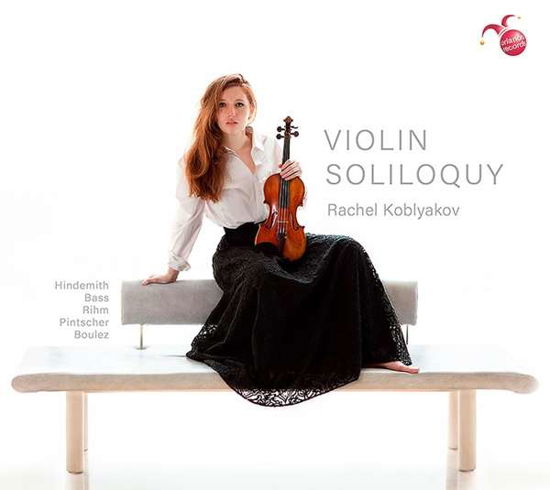 Cover for Rachel Koblyakov · Violin Soliloquy (CD) [Digipack] (2021)