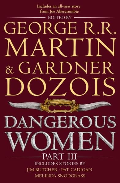 Cover for Gardner Dozois · Dangerous Women Part 3 (Pocketbok) (2014)