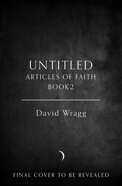 Cover for David Wragg · The Righteous - Articles of Faith (Paperback Book) (2021)