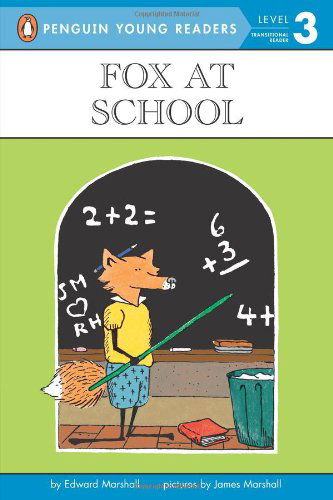 Cover for Edward Marshall · Fox at School (Penguin Young Readers, L3) (Paperback Book) [Reissue edition] (1985)