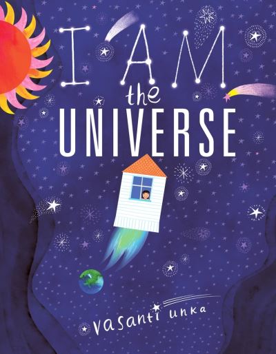 Cover for Vasanti Unka · I Am the Universe (Hardcover Book) (2021)