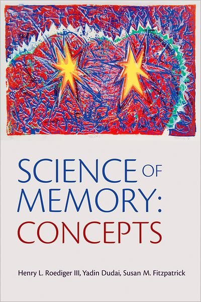Cover for Roediger · Science of Memory: Concepts (Pocketbok) (2007)