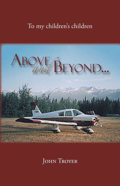 Cover for John Troyer · Above And Beyond (Paperback Bog) (2020)