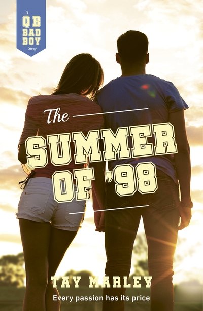 Cover for Tay Marley · The Summer of '98 (Pocketbok) (2020)