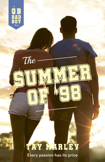 Cover for Tay Marley · The Summer of '98 (Paperback Book) (2020)