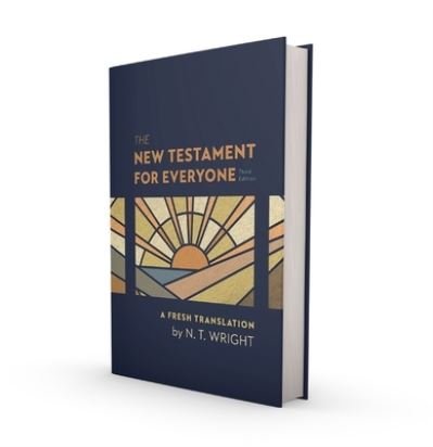 Cover for Wright N. T. Wright · The New Testament for Everyone, Third Edition, Hardcover: A Fresh Translation (Hardcover Book) (2023)