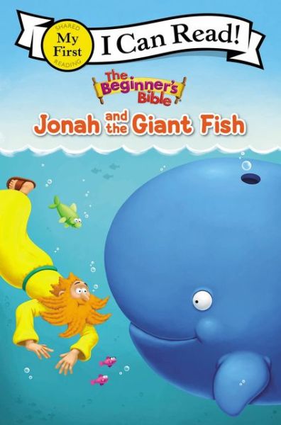 Cover for The Beginner's Bible · The Beginner's Bible Jonah and the Giant Fish: My First - I Can Read! / The Beginner's Bible (Pocketbok) (2019)