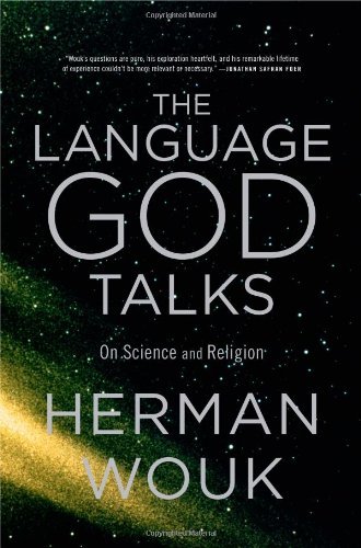 Cover for Herman Wouk · The Language God Talks: on Science and Religion (Paperback Bog) [Reprint edition] (2011)