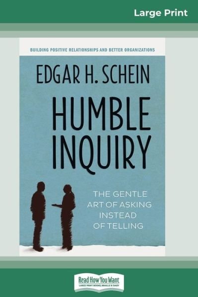 Cover for Edgar H Schein · Humble Inquiry (Paperback Book) (2013)