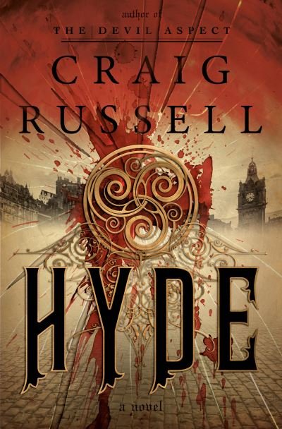 Cover for Craig Russell · Hyde A Novel (Innbunden bok) (2021)