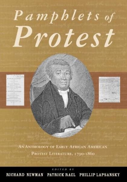 Cover for Richard Newman · Pamphlets of Protest: An Anthology of Early African-American Protest Literature, 1790-1860 (Taschenbuch) (2000)