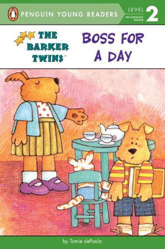 Boss for a Day - The Barker Twins - Tomie Depaola - Książki - Penguin Putnam Inc - 9780448425443 - 15 października 2001