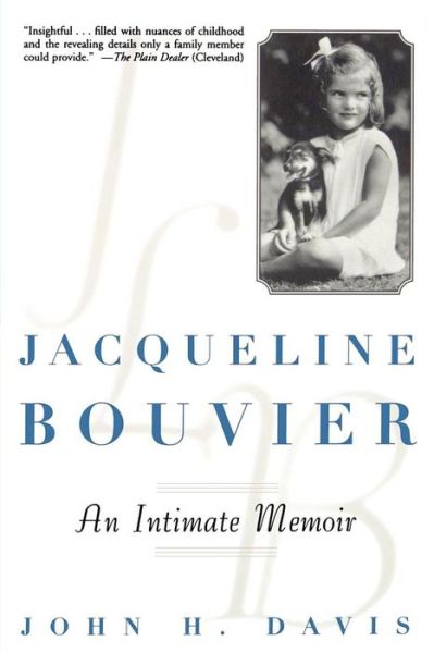 Cover for John H. Davis · Jacqueline Bouvier: an Intimate Memoir (Pocketbok) (1998)