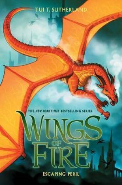 Cover for Tui T. Sutherland · Escaping Peril (Wings of Fire, Book 8) - Wings of Fire (Hardcover bog) (2015)