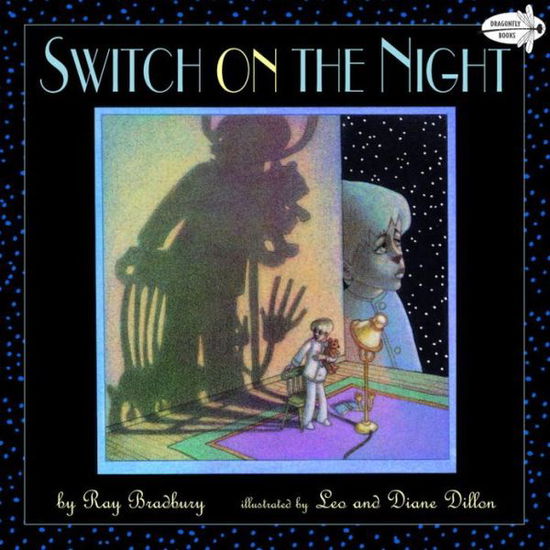 Cover for Ray Bradbury · Switch on the Night (Paperback Book) [Reprint edition] (2004)