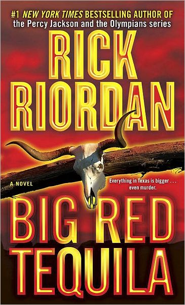 Cover for Rick Riordan · Big Red Tequila (Bantam Book) (Taschenbuch) [Reissue edition] (1997)