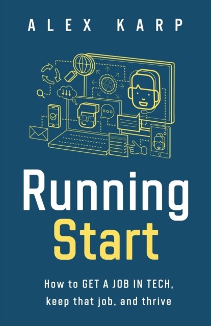 Running Start - Alex Karp - Books - Alex Karp - 9780578298443 - May 20, 2022