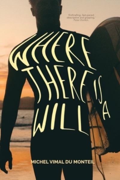 Cover for Michel Vimal Du Monteil · Where There is a Will 2021 (Paperback Book) (2021)