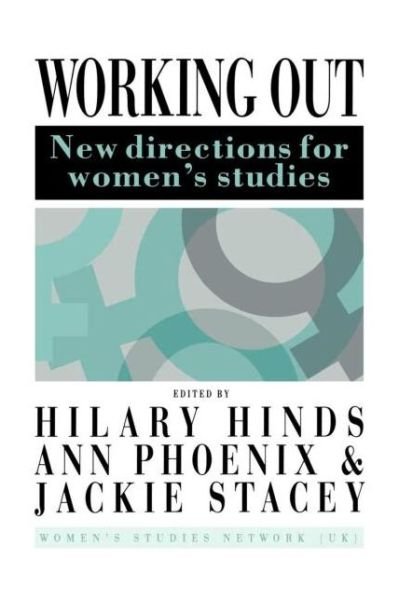 Cover for Hilda Hinds · Working Out: New Directions For Women's Studies (Taschenbuch) (1992)