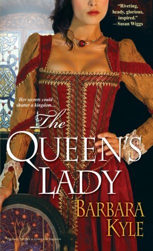 Cover for Barbara Kyle · The Queen's Lady (Paperback Book) [First edition] (2008)