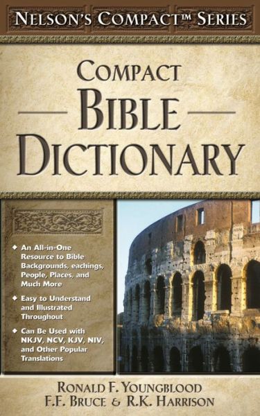 Cover for Ronald F. Youngblood · Nelson's Compact Series: Compact Bible Dictionary - Nelson's Compact Series (Paperback Book) (2004)