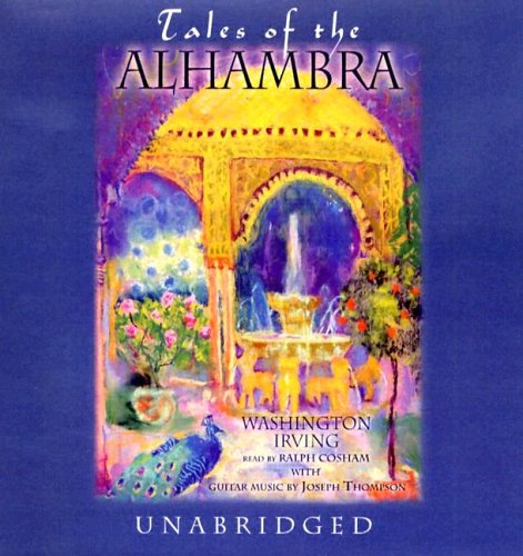 Cover for Washington Irving · Tales of the Alhambra (Audiobook (CD)) [Unabridged edition] (2004)