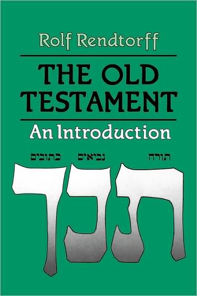 Cover for Rolf Rendtorff · The Old Testament: An Introduction (Paperback Book) (1991)