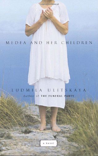 Medea and Her Children - Ludmila Ulitskaya - Kirjat - Schocken - 9780805211443 - tiistai 13. tammikuuta 2004