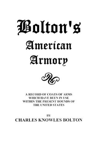 Cover for Jina Bolton · Bolton's American Armory (Taschenbuch) (2009)