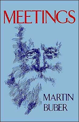 Cover for Martin Buber · Meetings (Paperback Book) [New edition] (1991)