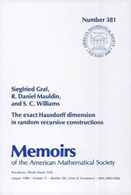 Cover for Siegfried Graf · The Exact Hausdorff Dimension in Random Recursive Constructions - Memoirs of the American Mathematical Society (Paperback Book) (1988)