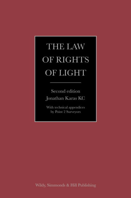 Cover for Jonathan Karas · The Law of Rights of Light (Gebundenes Buch) [2 Revised edition] (2024)