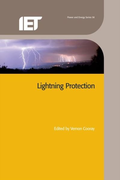 Lightning Protection - Energy Engineering -  - Livres - Institution of Engineering and Technolog - 9780863417443 - 18 septembre 2009