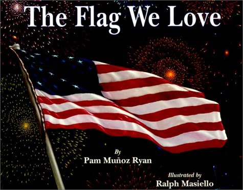Cover for Pam Munoz Ryan · The Flag We Love (Pocketbok) [Commemorative edition] (2000)