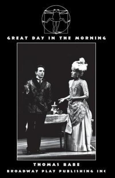 Cover for Thomas Babe · Great Day In The Morning (Paperback Book) (1998)