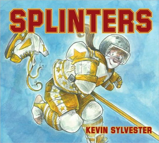 Cover for Kevin Sylvester · Splinters (Hardcover Book) (2010)