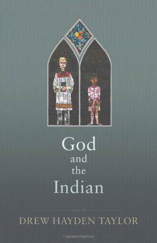 Cover for Drew Hayden Taylor · God and the Indian (Taschenbuch) (2014)