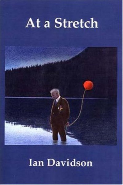 Cover for Ian Davidson · At a Stretch (Taschenbuch) [1st Ed edition] (2004)