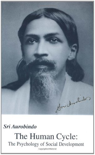 Cover for Sri Aurobindo · Human Cycle, Psychology of Social Development, Us Edition (Paperback Book) [New edition] (1999)