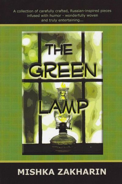 Cover for Mishka Zakharin · The Green Lamp (Paperback Book) (2015)