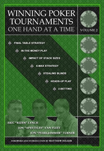 Cover for Jon 'apestyles' Van Fleet · Winning Poker Tournaments One Hand at a Time Volume II (Paperback Book) (2016)