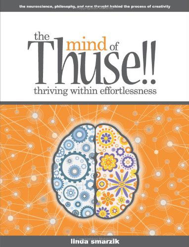 Cover for Linda Smarzik · The Mind of Thuse!! (Paperback Book) (2013)