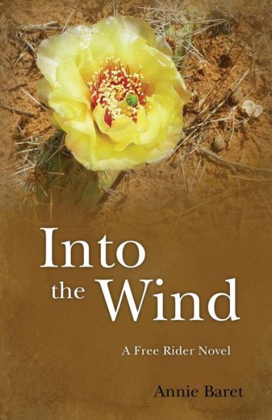 Cover for Annie Baret · Into the Wind (Paperback Book) (2015)