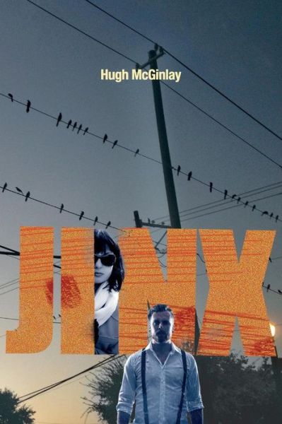 Cover for Hugh Mcginlay · Jinx (Paperback Book) (2015)