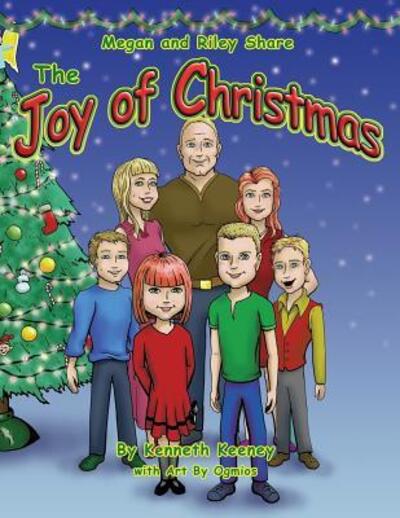 Cover for Kenneth Keeney · Megan and Riley Share the Joy of Christmas (Pocketbok) (2018)