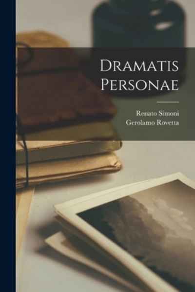 Cover for Gerolamo Rovetta · Dramatis Personae (Buch) (2022)