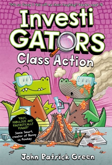 InvestiGators: Class Action: A Laugh-Out-Loud Comic Book Adventure! - InvestiGators! - John Patrick Green - Libros - Pan Macmillan - 9781035015443 - 13 de febrero de 2025