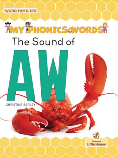 Sound of Aw - Christina Earley - Books - Crabtree Publishing Company - 9781039695443 - September 1, 2022