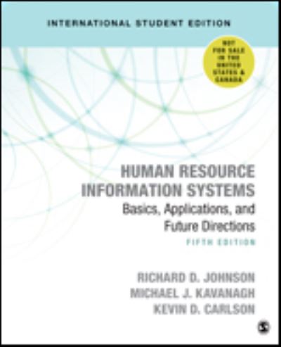 Cover for Richard D. Johnson · Human Resource Information Systems - International Student Edition: Basics, Applications, and Future Directions (Paperback Book) [5 Revised edition] (2020)